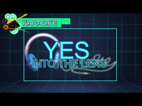 Into The Lens - Yes - Karaoke