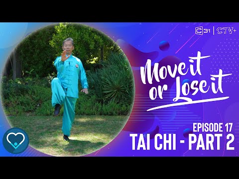 Move It or Lose It 2022 - Tai Chi in the Park - Episode 17: Part 2 (Mandarin)