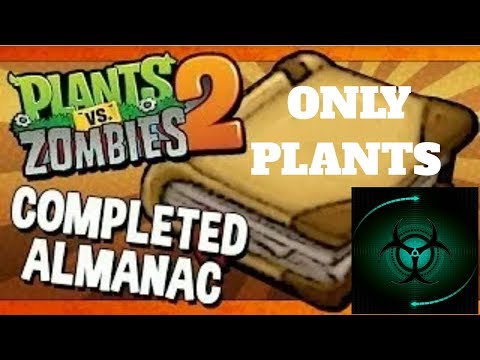 Plants vs Zombies 2 complete almanac of only plants || ANDROID GAMING YT ||