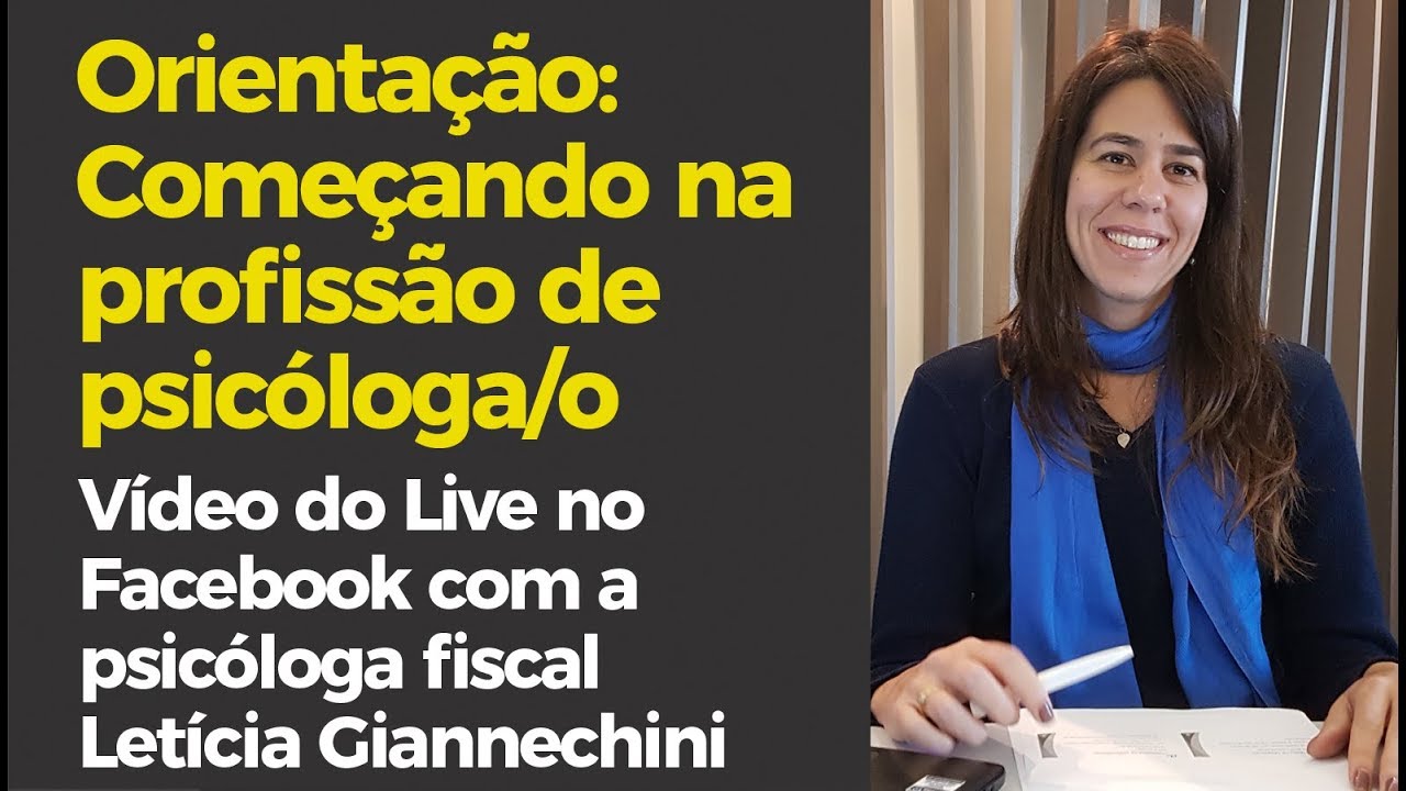 Orientação • Começando na profissão de psicóloga/o