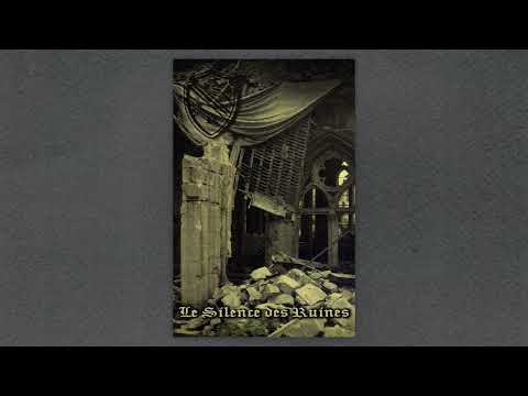 LE SILENCE DES RUINES - s/t FULL EP (MARTIAL / DARK AMBIENT)