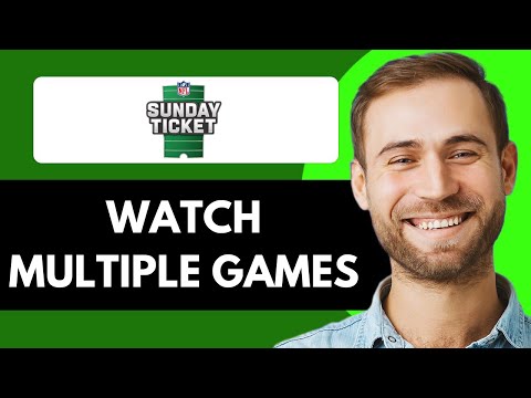 HOW TO WATCH MULTIPLE GAMES ON SUNDAY TICKET 2025! (FULL GUIDE)