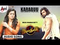 Karabuu Sema Thimiru Audio Song Dhruva Sarja Rashmika Mandanna Chandan Shetty