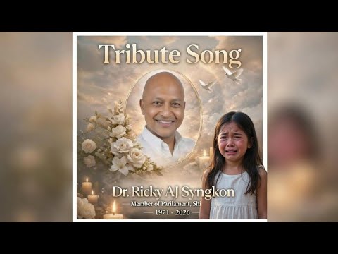 Jingrwai na bynta i Late Dr. A.J Syngkon | Tribute Song Dr. AJ Syngkon 