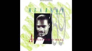 Alexander O&#39;Neal - 20 - Hearsay &#39;89