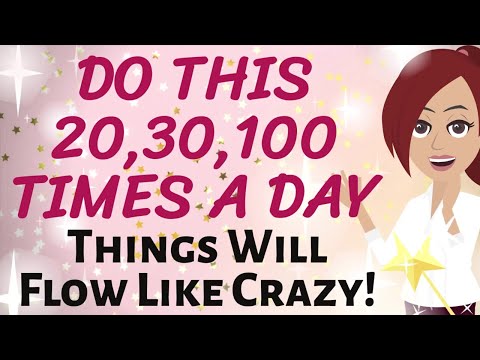Abraham Hicks ✨ DO THIS 20, 30, 100 TIMES A DAY! ~ THINGS WILL FLOW LIKE CRAZY!!!🌠🎉💸❤️🌟 LOA