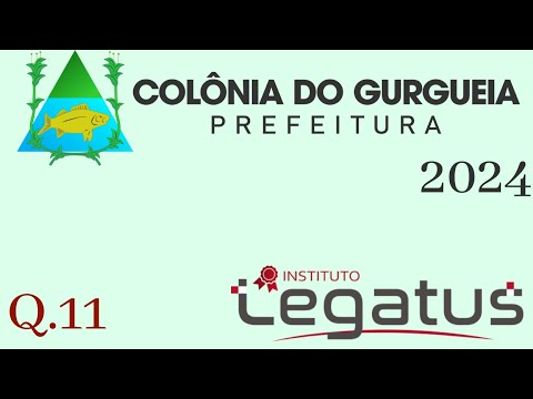 Legatus 2024 - Q.11 Colônia do Gurgueia PI