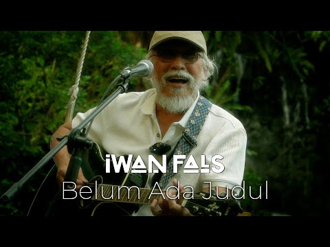 Iwan Fals - Belum Ada Judul | Live Version
