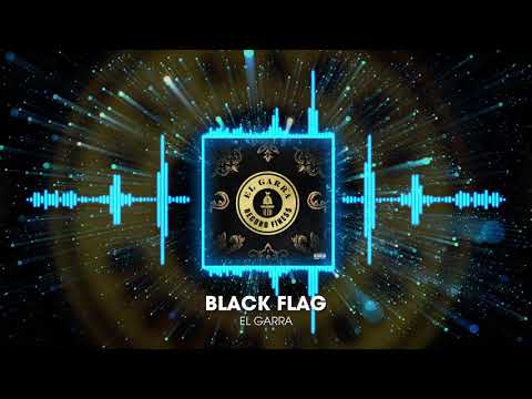 EL GARRA - BLACK FLAG
