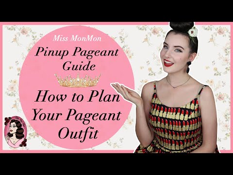 How to Plan a Pinup Pageant Outfit - The Pinup Pageant Guide with Miss MonMon