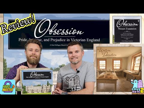 Obsession (2nd Ed), Upstairs Downstairs and Wessex Expansions - Review! Hard 2 Master #boardgames