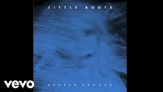 Little Boots - Broken Record (Audio)