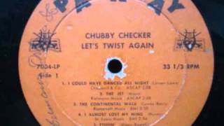 CHUBBY CHECKER ~ ALMOST LOST MY MIND (vinyl)