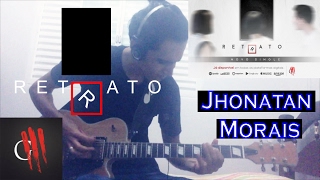 Jhonatan Morais - Retrato (Oficina G3) - Guitar Cover