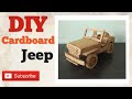 How To Make Cardboard Jeep Cardboard Jeep