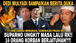 Download lagu KABAR DUKA!! KANG DEDI MULYADI TURUT BERDUKA CITA !! SUPARNO UNGKIT MASA LALU UTANG RIDWAN KAMIL mp3 Download lagu KABAR DUKA!! KANG DEDI MULYADI TURUT BERDUKA CITA !! SUPARNO UNGKIT MASA LALU UTANG RIDWAN KAMIL mp3
