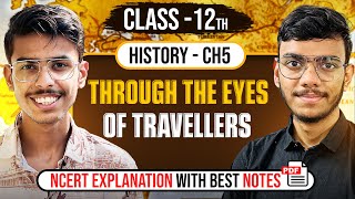 Through The Eyes of Travellers Class 12 History NCERT Explanation in Hindi and Important Questions