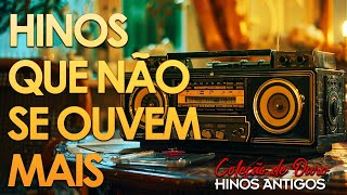 LINDOS HINOS ANTIGOS - Hinos Que Não Se Ouvem Mais - Seleção das melhores ! (Especial Natalino 2025)