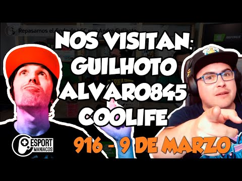 Esportmaníacos 916 - Viene Guilhoto, Alvaro845 y Coolife, Origen vs G2 Esports