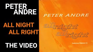Peter Andre - All Night All Right (Official Video)