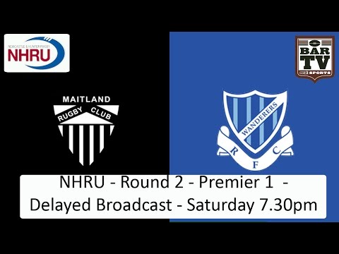 2015 NHRU Round 2 Premier 1 - Delayed Broadcast - Maitland v Wanderers