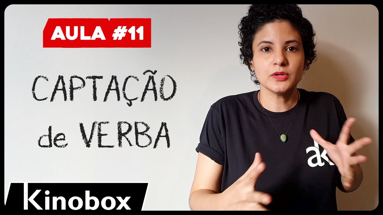 Como fazer Curta metragem • Captação de Verba // Curso de Cinema em Curta metragem Aula #11