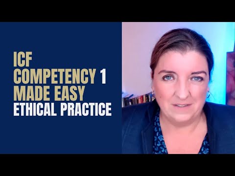 Guide To Icf Competencies 1 Ethical Practice