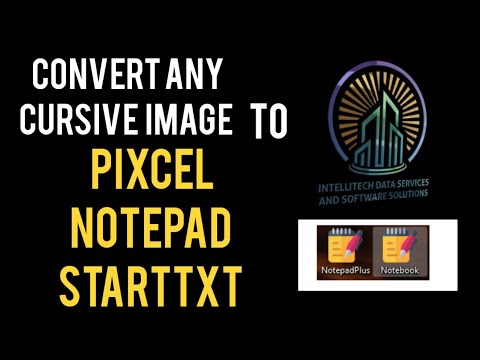 Pixcel notepad conversion startxt conversion nts conversion