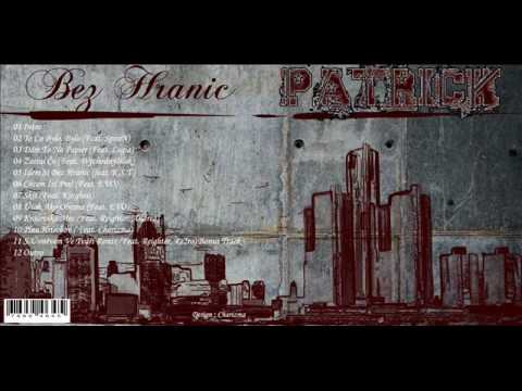 Patrick - Útok Ako Obrana (Feat. EVO)