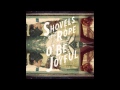 Tickin' Bomb - Shovels & Rope 