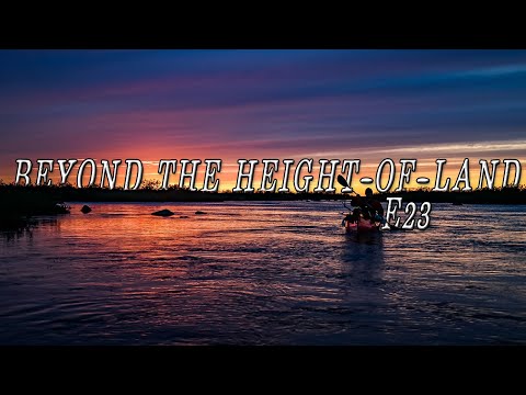 Beyond the Height-of-Land E.23 POLAR BEARS & Rapids | 25 Days Camping in the Northern Manitoba Wild