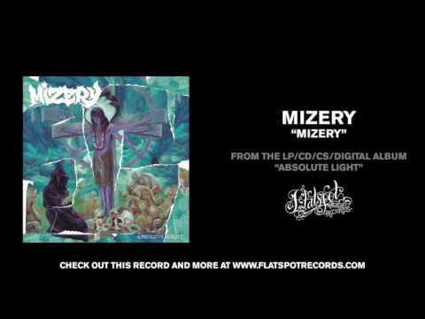 Mizery - Mizery