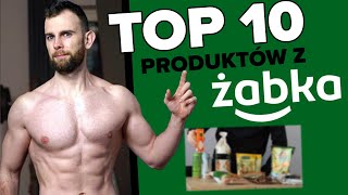 TOP 10 produktów z ŻABKI na lepszą sylwetkę 💪