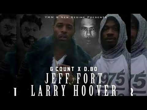 G Count x D. BO "JEFF FORT LARRY HOOVER" (Audio Only)