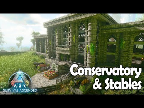 Conservatory and Stables - Speed Build - Ark Survival Ascended ASA PvE