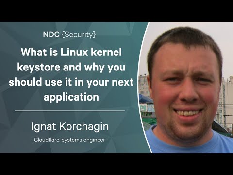 What is Linux kernel keystore and why you should use it in your next application - Ignat Korchagin