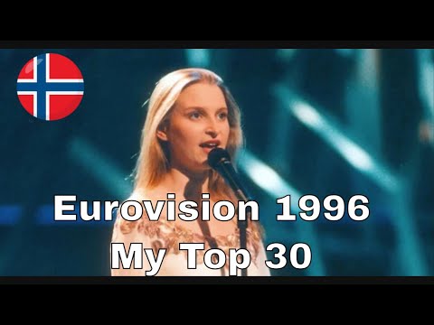 Eurovision 1996 🇳🇴- My Top 30 (Qualifying round + Final)
