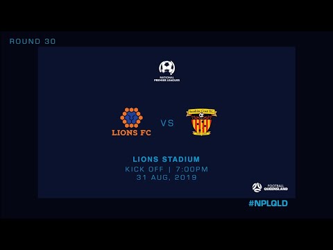 NPL R30 - Lions FC vs Sunshine Coast FC