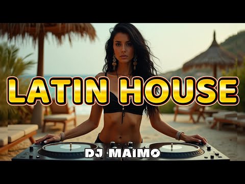 🍒 LATIN HOUSE MIX 2025 VOL.3 | "Best Latin & Tribal House Vibes" | Mixed By DJ Maïmo