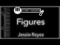 Figures - Jessie Reyez - Piano Karaoke Instrumental