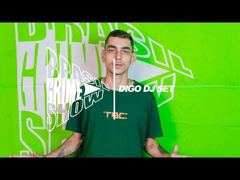 Brasil Grime Show: DIGO DJ SET