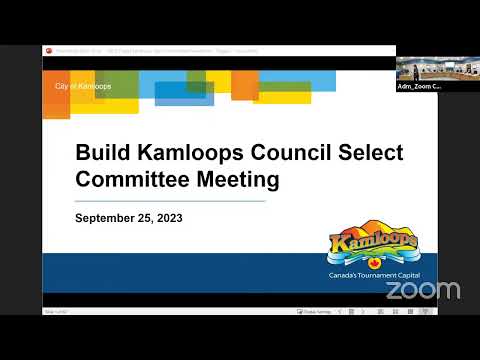 September 25, 2023 - Build Kamloops Council Select Committee Meeting
