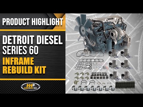 Detroit Diesel Series 60 Inframe Rebuild Kit For Sale At HHP!