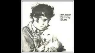 Bert Jansch - A Woman Like You
