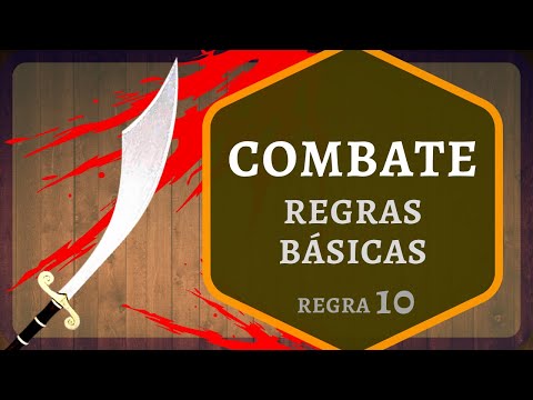 ATAQUE, DANO e OUTRAS REGRAS DE COMBATE