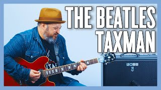 The Beatles Taxman Guitar Lesson + Tutorial