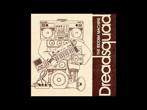 Dreadsquad feat. Skarra Mucci & Mandinka Warrior & Alex Hudson - Me want