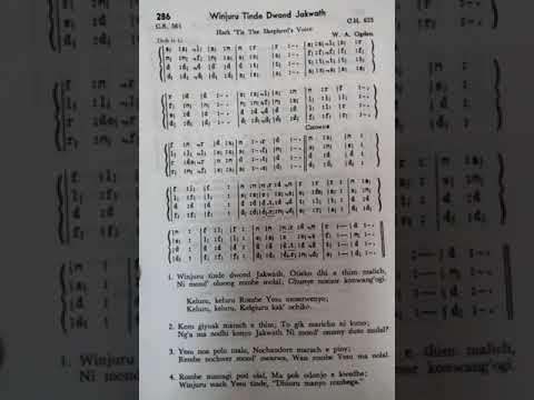Hark Tis The SHEPHERD'S Voice I Hear SDAH 361 (Winjuru Tinde Dwond JAKWATH - Wende NYASAYE 286)