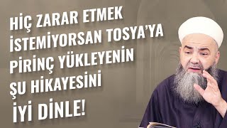 Hiç Zarâr Etmek İstemiyorsan Tosya'ya Pirinç Yükleyenin Şu Hikâyesini İyi Dinle!