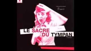 [HD] Le Sacre du tympan - Train Fantôme 02